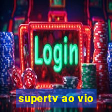 supertv ao vio